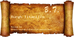 Burgh Titanilla névjegykártya